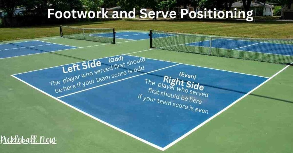 Footwork and Serve Positioning