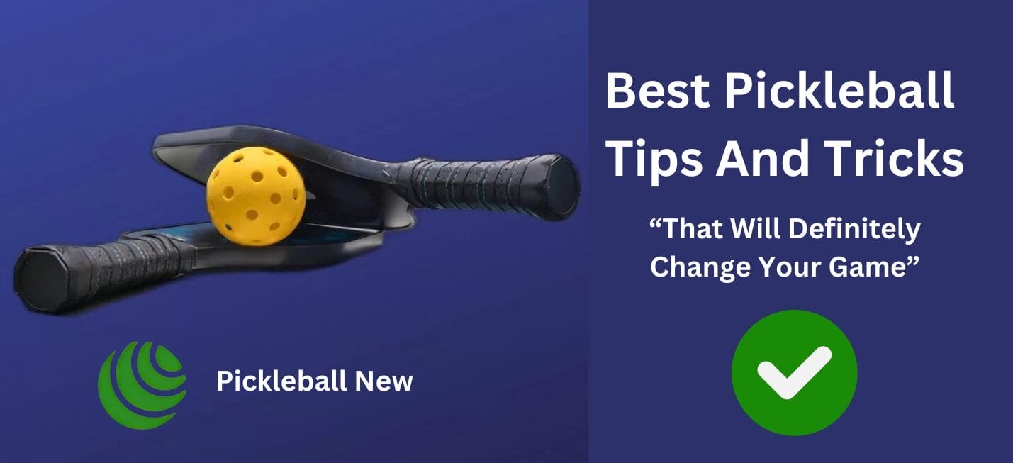 Best Pickleball Tips And Tricks: Pro Players Reveal Their #1 Tip