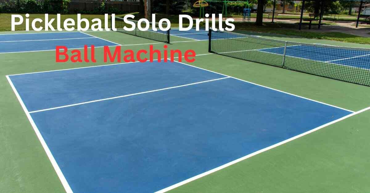 Mastering Pickleball Solo Drills: A Guide to Setting Up Your Ball Machine